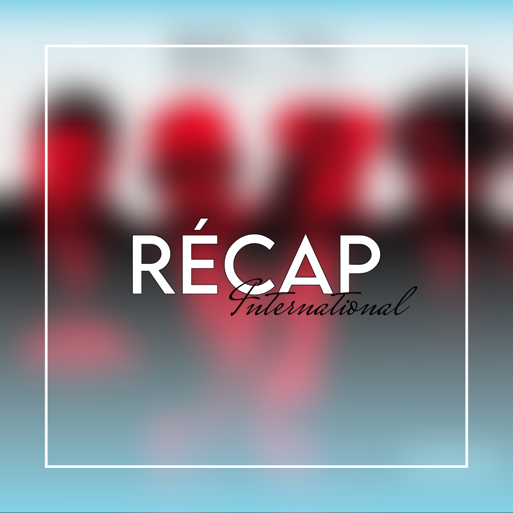 Le Récap International #28